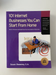 Susan Sweeney: 101 Internet Businesses You Can Start From Home