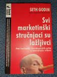 Svi marketinški stručnjaci su lažljivci