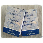 The Foundations of Monetary Economics volume 1-2 David Laidler