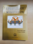 UPRAVLJANJE KVALITETOM - Kuliš, Grubišić