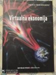 Virtualna ekonomija : kako poslovati u uvjetima globalne: Kolaković