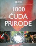 1000 ČUDA PRIRODE; Paul Simons, Michael Bright, Tamsin Constable, Davi