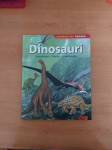 Dinosauri: Pronalasci - Vrste - Izumiranje,  NOVO