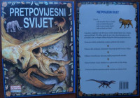 DJEČJA ENCIKLOPEDIJA: Pretpovijesni svijet