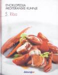 Enciklopedija mediteranske kuhinje 5- Riba