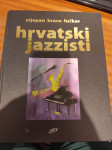 Hrvatski jazzisti Stjepan Braco Fučkar