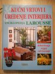Kućni vrtovi i uređenje interijera : enciklopedija Larousse