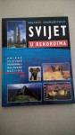 NOVO KNJIGA Najveće znamenitosti * Svijet u rekordima