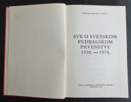 NOGOMET / FOOTBALL - SVJETSKA PRVENSTVA 1930. - 1974.