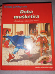 Povijest ljudskog roda - Doba mušketira