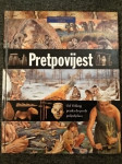 PRETPOVIJEST 1.dio od njih 24 knjige