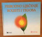 Prirodno liječenje bolesti i tegoba