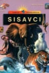 SISAVCI - DJEČJA ENCIKLOPEDIJA