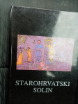 Starohrvatski Solin
