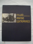 Stoljeće hrvatske elektroprivrede