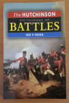 The Hutchinson Dictionary of BATTLES