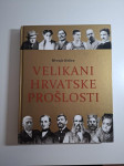 Velikani hrvatske prošlosti - Hrvoje Kekez