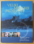 VELIKI MISTERIJI PROŠLOSTI