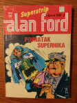 ALAN FORD - Povratak Superhika / Broj 388