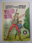 Lunov magnus strip 128, Veliki Blek