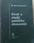 Adolf Dragičević - Uvod u studij političke ekonomije
