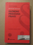 Davor Krapac – Kazneno procesno pravo, knj. 1: Institucije (Z45)