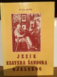 Ivan Sović - Jezik Ksavera Šandora Gjalskog