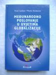Lazibat / Kolaković - Međunarodno poslovanje u uvjetima globalizacije