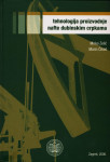 Mirko Zelić - Tehnologija proizvodnje nafte dubinskim crpkama (Z5)