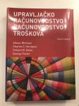 UPRAVLJAČKO RAČUNOVODSTVO I RAČUNOVODSTVO TROŠKOVA