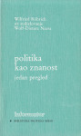 Wilfried Röhrich: Politika kao znanost - jedan pregled
