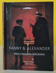 Fanny & Alexander: Priča o Ingmaru Bergmanu