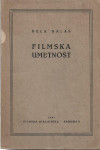 FILMSKA UMETNOST - Bela Balaš