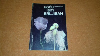 Hoću biti brljiban, Nada Horvat - 1987. godina