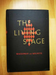 Kenneth Macgowan i William Melnitz: The Living Stage