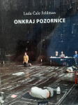 Lada Čale Feldman ONKRAJ POZORNICE