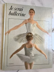 Liliana Cosi, JE SERAI BALLERINE (francuski)