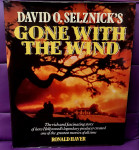 Ronald Haver :David O. Selznick's Gone with the Wind
