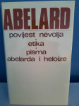 ABELARD povijest nevolja * etika * pisma abelarda i heloize