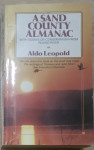 Aldo Leopold: A Sand County Almanac