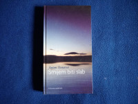 Anton Tamarut  SMIJEM  BITI  SLAB