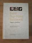 Bajsić, Šagi-Bunić,Turčinović - Tragovi i putokazi