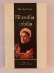 Borislav Dadić : Filozofija i zbilja