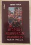 Bosanac,Gordana: Utopija i inauguralni paradoks