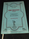 Cicero Libri Theologici prvi svezak