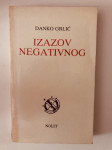 Danko Grlić : Izazov negativnog