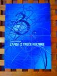 Darko Polšek ZAPISI IZ TREĆE KULTURE JESENSKI TURK  ZAGREB 2003