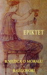 Epiktet: Knjižica o moralu – razgovori