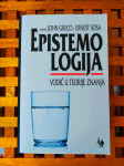 Epistemologija vodič u teorije znanja uredili John Greco, Ernest Sosa