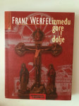 Franz Werfel : Između gore i dolje